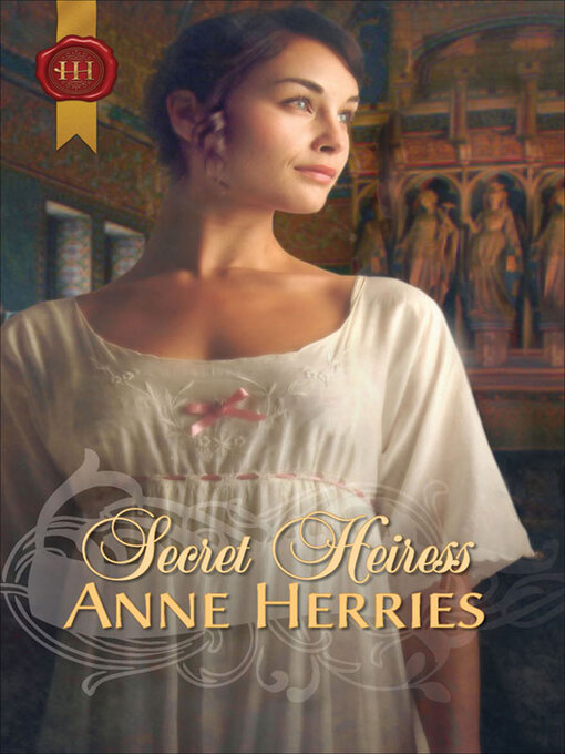 Title details for Secret Heiress by Anne Herries - Available